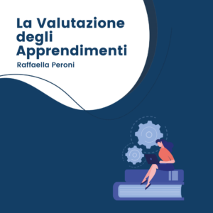 La Valutazione degli Apprendimenti