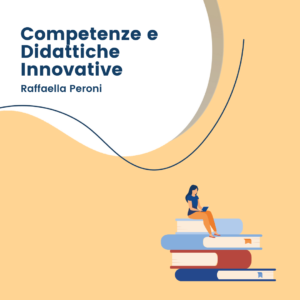 Competenze e Didattiche Innovative