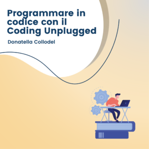 Programmare in codice con il Coding Unplugged