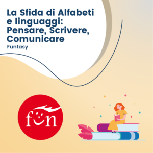 La Sfida di Alfabeti e linguaggi: Pensare, Scrivere, Comunicare
